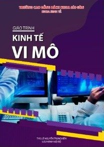 Giáo trình kinh tế vi mô (dành cho hệ cao đẳng)